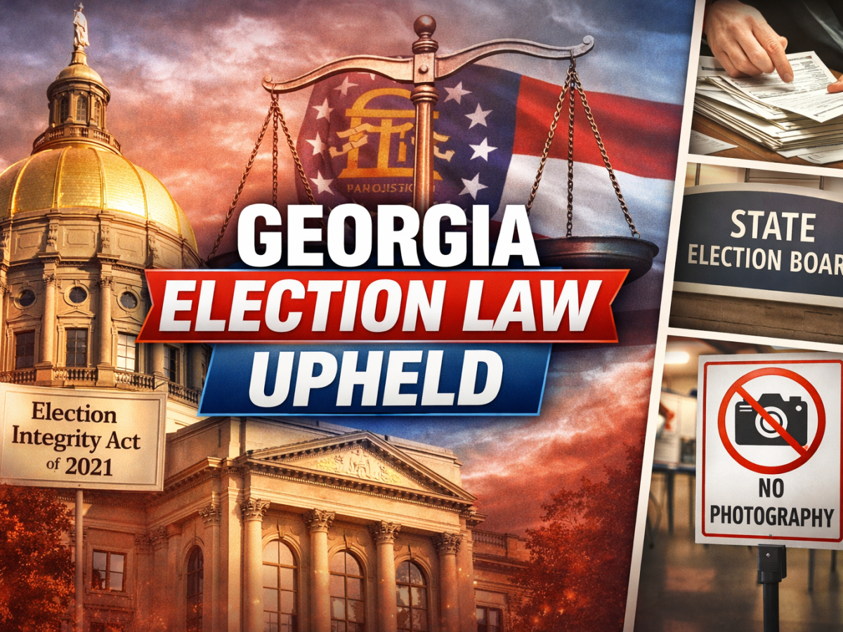 Federal Appeals Court Upholds Key Provisions of Georgia’s Election&nbsp;Law