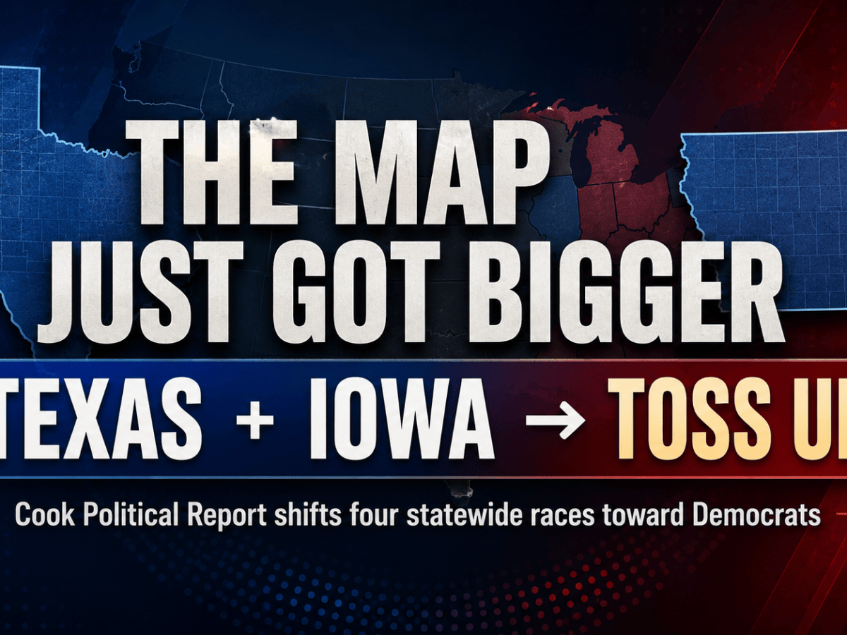 Cook Political Report Moves Texas and Iowa Senate Races to Toss Up, Shifts Both Governor Races Toward&nbsp;Democrats